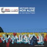 ACT documentary Neither dead nor alive cover